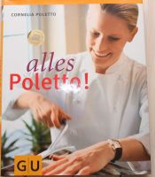 Gebundene Ausgabe Kochbuch Cornelia Poletto alles Poletto 4,20 € Bayern - Elsenfeld Vorschau