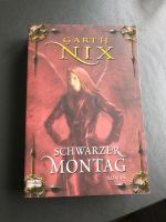 Schwarzer Montag, Garth Nix, Teil 1 Schlüssel zum Königreich Niedersachsen - Wieda Vorschau