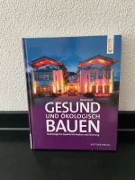 Buch Gesund und ökologisch Bauen Bayern - Langenneufnach Vorschau