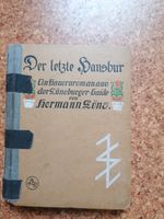 Der letzte Hansbur von Hermann Löns 1910 Sachsen-Anhalt - Holzweißig Vorschau