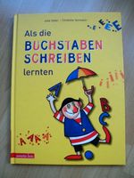 Als die BUCHSTABEN SCHREIBEN lernten Buch Düsseldorf - Wersten Vorschau