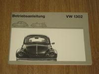 VW Käfer 1302 + Cabrio Betriebsanleitung 1971/72 sehr gut Hessen - Niddatal Vorschau