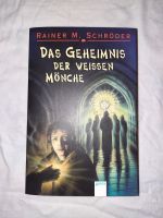Rainer M. Schröder - Das Geheimnis der weißen Mönche Niedersachsen - Winsen (Luhe) Vorschau