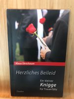 Herzliches Beileid - Ein kleiner Knigge für Trauerfälle Schleswig-Holstein - Lübeck Vorschau