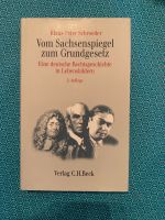 Vom Sachsenspiegel zum Grundgesetz, Schröder, 2.Auflg. Hessen - Oberursel (Taunus) Vorschau