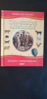 Chinesische Astrologie Die zwölf Tierkreiszeichen China Schleswig-Holstein - Bad Bramstedt Vorschau