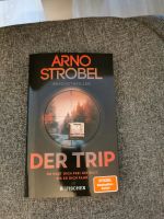 Arno Strobel Krimi "Der Trip" München - Allach-Untermenzing Vorschau