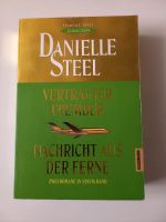 Vertrauter Fremder + Nachrichten aus der Ferne; Danielle Steel Berlin - Gatow Vorschau