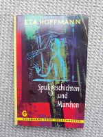 E.T.A. Hoffmann - Spukgeschichten und Märchen Hessen - Heuchelheim Vorschau