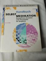 Handbuch Selbstmedikation rezeptfreie Arzneien und HausmittelVerg Bayern - Weißenburg in Bayern Vorschau