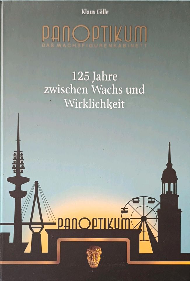 Panoptikum Das Wachsfigurenkabinett 125 Jahre zwischen Wach und W in Lauenburg