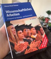 Wissenschaftliches Arbeiten 16. Auflage Theisen Vahlen Bayern - Olching Vorschau