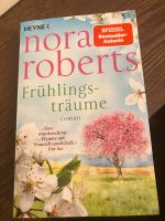 Frühlingsträume - Nora Roberts Baden-Württemberg - Bad Wurzach Vorschau