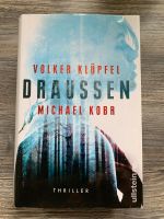 Draussen Thriller von Klüpfel/Kobr Hessen - Münster Vorschau