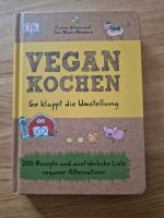 VEGAN KOCHEN so klappt die Umstellung München - Allach-Untermenzing Vorschau