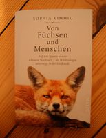"Von Füchsen und Menschen" von Sophia Kimmig mit Versand Berlin - Köpenick Vorschau