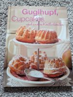 Gugelhupf, Cupcakes und andere Köstlichkeiten Backbuch Baden-Württemberg - Karlsruhe Vorschau