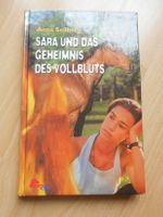 Sara und das Geheimnis des Vollbluts / Anna Sellberg / Pferde Hessen - Ebsdorfergrund Vorschau