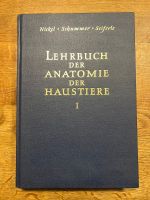 Lehrbuch der Anatomie der Haustiere Band I  / Nickel - Schummer München - Schwabing-West Vorschau