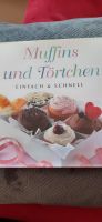 Muffins und Törtchen  Einfach & Schnell Baden-Württemberg - Bruchsal Vorschau