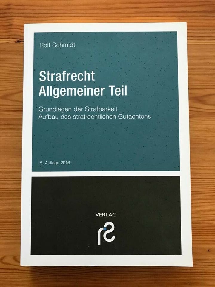 NEU: Rolf Schmidt | Strafrecht – Allgemeiner Teil in Bremen