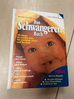 Das Schwangeren Buch, Beverly Chalmers, Schwangerschaft Nordrhein-Westfalen - Menden Vorschau