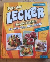 War das lecker- Unsere Kindheit Kochbuch Bayern - Kollnburg Vorschau