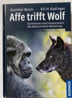 Buch Affe trifft Wolf von Günther Bloch und Elli Radinger Hamburg - Bergedorf Vorschau