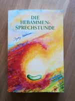 Buch "Hebammensprechstunde" Baden-Württemberg - Eisenbach (Hochschwarzwald) Vorschau