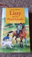 Kinderbuch “Lissy und ihr Pferd Arcado“ - “Loewe – Verlag“ Nordrhein-Westfalen - Rietberg Vorschau