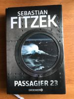 Sebastian Fitzek Passagier 23 hardcover Nordrhein-Westfalen - Dinslaken Vorschau