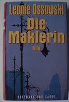 Die Maklerin, Leonie Ossowski, Roman; Hoffmann und Campe Verlag; Rheinland-Pfalz - Neustadt an der Weinstraße Vorschau