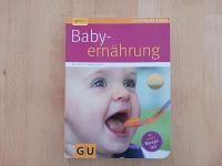 Buch: Babyernährung von GU mit großem Rezeptteil - neuwertig Köln - Rath-Heumar Vorschau