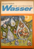 Kinderbuch „Vom alltäglichen Wasser“ Dresden - Äußere Neustadt Vorschau