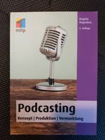 Buch Podcasting: Konzept | Produktion | Vermarktung (mitp Audio) Bayern - Wallgau Vorschau