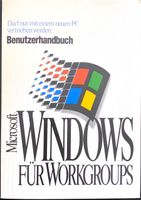 Microsoft WINDOWS FÜR WORKGROUPS - Benutzerhandbuch 3.11 Berlin - Reinickendorf Vorschau