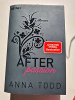 After Passion von Anna Todd Buch Baden-Württemberg - Rastatt Vorschau