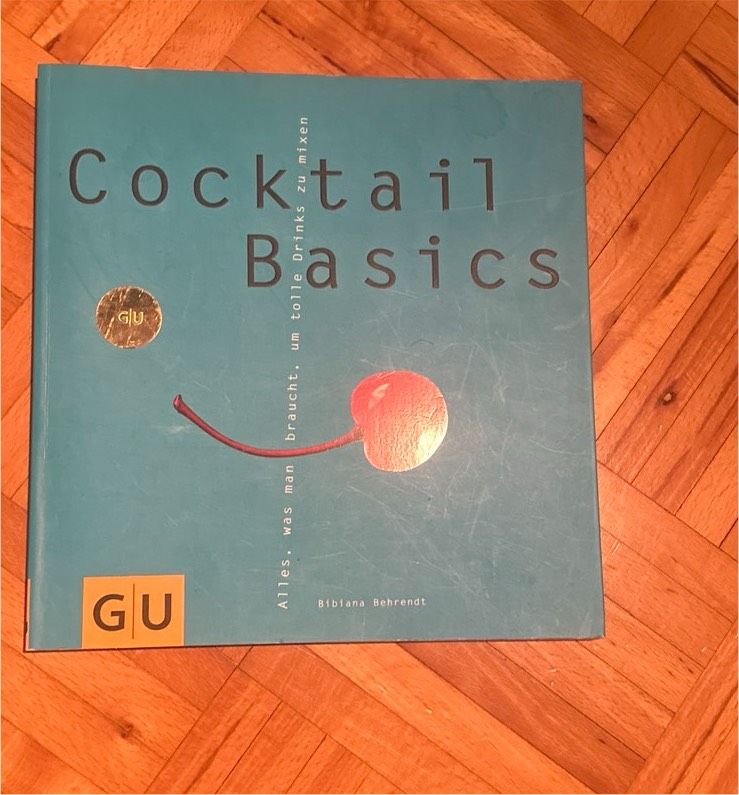 GU Cocktail Basics in Bernstadt