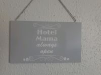 Schildern Deko zum Aufhängen " Hotel Mama " Dortmund - Innenstadt-West Vorschau