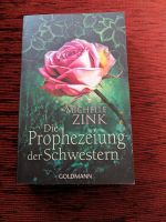Die Prophezeiung der Schwestern von Michelle Zink Hessen - Hessisch Lichtenau Vorschau