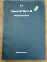 LT Fahrwerk LT 28,31,35 Reparatur Handbuch Dresden - Klotzsche Vorschau