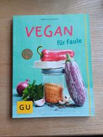 Kochbuch Vegan für Faule Baden-Württemberg - Eriskirch Vorschau