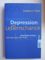 Frederic F. Flach: Depression als Lebenschance - Seelische Krisen Bayern - Dittelbrunn Vorschau