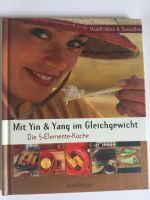 Kochbuch: Die 5-Elemente Küche - Feng Shui - Mit Yin & Yan im Bayern - Olching Vorschau