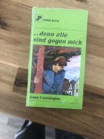 „… denn alle sind gegen mich“ von Anna Cnattingius *NEU* Nordrhein-Westfalen - Ennepetal Vorschau