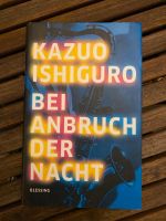 Bei Anbruch der Nacht, Kazuo Ishigoru Wandsbek - Hamburg Eilbek Vorschau