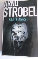 Kalte Angst - Im Kopf des Mörders  von Arno Strobel Wuppertal - Langerfeld-Beyenburg Vorschau