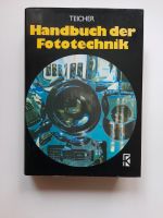 Handbuch der Fototechnik von Gerhard Teicher Sachsen-Anhalt - Dessau-Roßlau Vorschau
