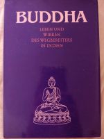 Buddha - Leben und Wirken des Wegbereiter in Indien Niedersachsen - Oldenburg Vorschau