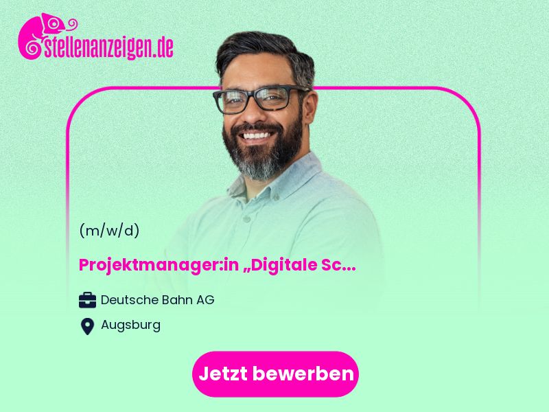 Projektmanager:in „Digitale Schiene in Augsburg
